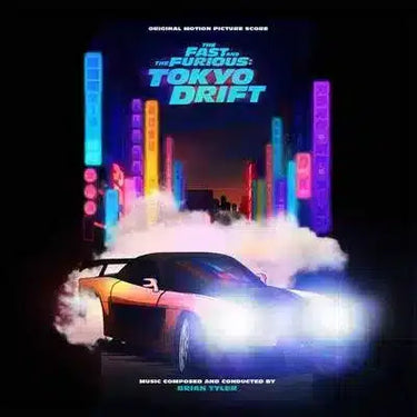 FAST AND THE FURIOUS - TOKYO DRIFT - SCORE