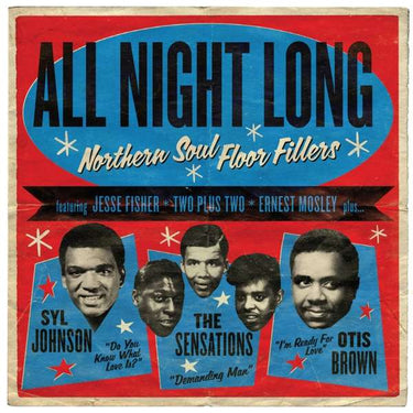 VARIOUS ARTISTS - ALL NIGHT LONG - NORTHERN SOUL FLOOR FILLERS (BLACK VINYL 2LP)