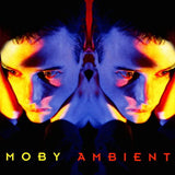 MOBY - AMBIENT