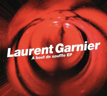 LAURENT GARNIER - A BOUT DE SOUFFLE
