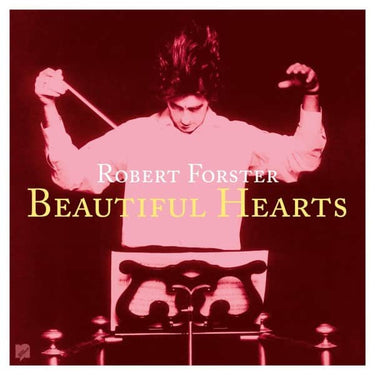 ROBERT FORSTER - BEAUTIFUL HEARTS