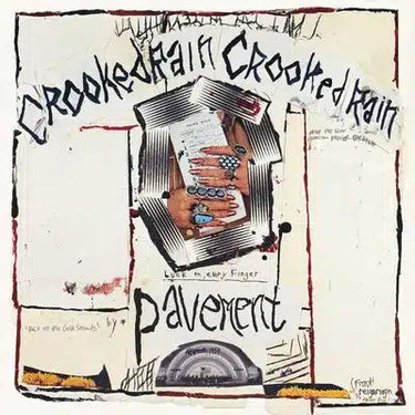PAVEMENT - CROOKED RAIN CROOKED RAIN