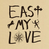 CURRENT JOYS - EAST MY LOVE (OLIVE GREEN VINYL)