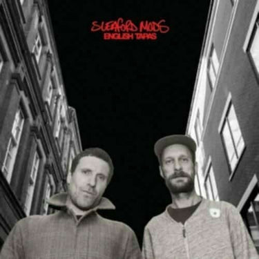 SLEAFORD MODS - ENGLISH TAPAS