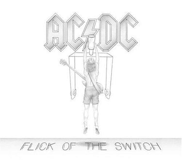 AC/DC - FLICK OF THE SWITCH