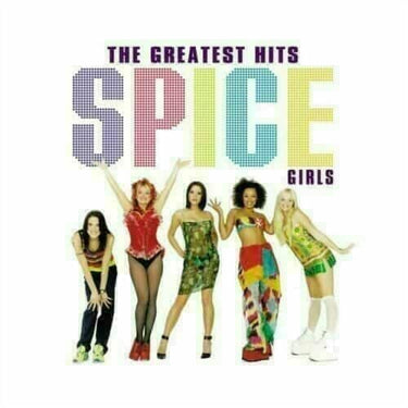 SPICE GIRLS - GREATEST HITS