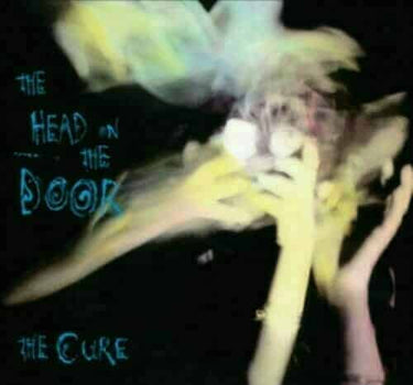 CURE - HEAD ON THE DOOR
