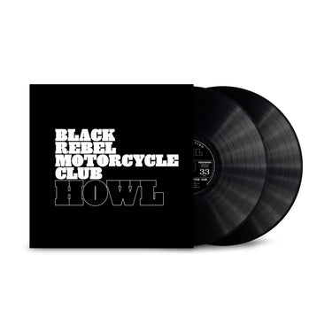BLACK REBEL MOTORCYCLE CLUB - HOWL (20TH ANNIVERSARY 2LP WITH ETCHING)