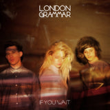 LONDON GRAMMAR - IF YOU WAIT (BLACK VINYL 2LP)