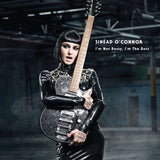 sinead O'Connor - I'M NOT BOSSY I'M THE BOSS