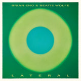 BRIAN ENO/BEATIE WOLFE - LATERAL