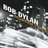 BOB DYLAN - MODERN TIMES (BLACK VINYL 2LP)