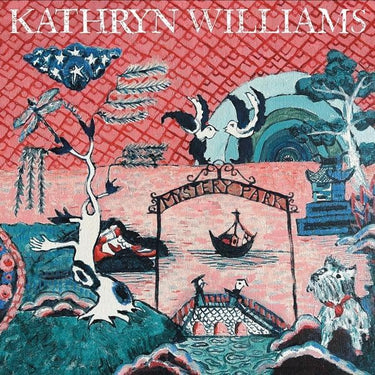 KATHRYN WILLIAMS - MYSTERY PARK (BLACK VINYL)
