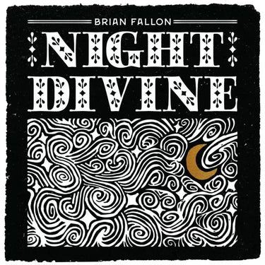 BRIAN FALLON - NIGHT DIVINE