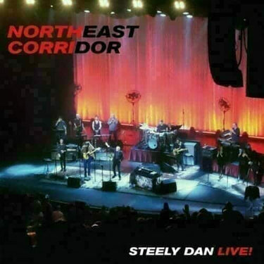 STEELY DAN - NORTHEAST CORRIDOR