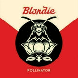 BLONDIE - POLLINATOR