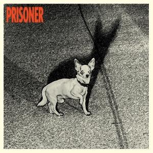 PRISONER - PRISONER (BLACK VINYL)