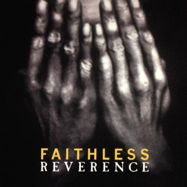 FAITHLESS - REVERENCE (BLACK VINYL 2LP)