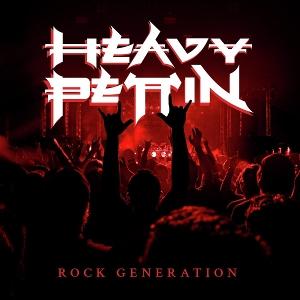 HEAVY PETTIN - ROCK GENERATION (BLACK VINYL)