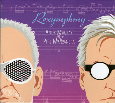 ANDY MACKAY AND PHIL MANZANERA - ROXYMPHONY (BLACK VINYL)
