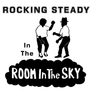 VARIOUS ARTISTS - RSD26 ROCKING STEADY IN THE ROOM IN THE SKY / LP