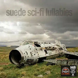 SUEDE - SCI FI LULLABIES