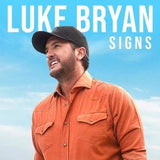 LUKE BRYAN - SIGNS (ORANGE VINYL LTD EDITION)