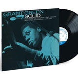 GRANT GREEN - SOLID (BLUE NOTE CLASSIC VINYL SERIES)