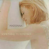 MADONNA - SOMETHING TO REMEMBER