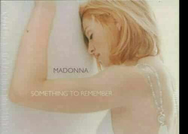 MADONNA - SOMETHING TO REMEMBER
