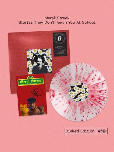 Meryl Streek - Stories They Don’t Teach You At School (Clear with Red Splatter Vinyl Dinked Edition #419)