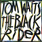 TOM WAITS - THE BLACK RIDER