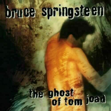 BRUCE SPRINGSTEEN - THE GHOST OF TOM JOAD (BLACK VINYL)