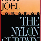 BILLY JOEL - THE NYLON CURTAIN