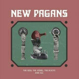 NEW PAGANS - THE SEED THE VESSEL THE ROOTS (SIGNED PINK VINYL)