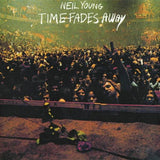 NEIL YOUNG - TIME FADES AWAY (BLACK VINYL)