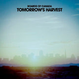 BOARDS OF CANADA - TOMORROW'S HARVEST