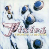 PIXIES - TROMPE LE MONDE