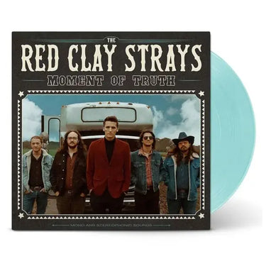 RED CLAY STRAYSTHE - MOMENT OF TRUTH