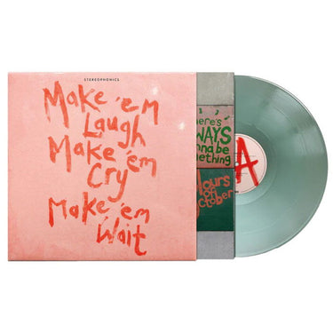 MAKE 'EM LAUGH MAKE 'EM CRY MAKE 'EM WAIT (LTD COKE BTL GREEN)
