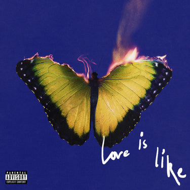 LOVE IS LIKE (ELECTRIC BLUE VINYL