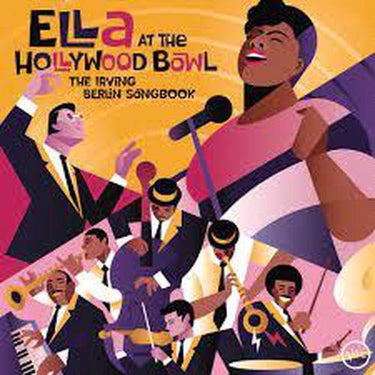 ELLA AT THE HOLLYWOOD BOWL