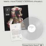 SILVERWINGKILLER - 1000% [TRIAD FUNDED X DESPERATE STRUGGLE] (Crystal Clear Vinyl Dinked Edition E.D.11)