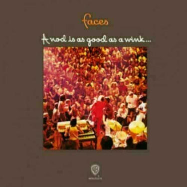 FACES - A NOD'S AS GOOD AS A WINK... TO A BLIND HORSE - 8719262008229