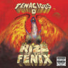 TENACIOUS D - RIZE OF THE FENIX - 0198028045810