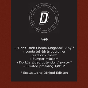 No Refunds ( “Don't Dink Shame Magenta” Vinyl Dinked Edition #440)