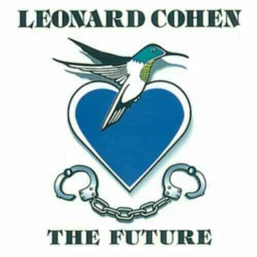 LEONARD COHEN - THE FUTURE - 0889854353919