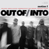 OUT OF/INTO - INTO FEATURI/MOTION I - 0602465981988