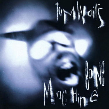 TOM WAITS - BONE MACHINE - 0602448898470