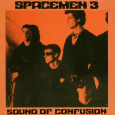 SPACEMEN 3 - SOUND OF CONFUSION - 0809236101518